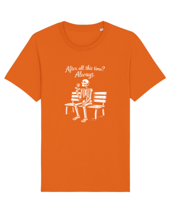 After All This Time? Always. Bright Orange