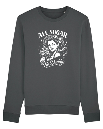 All Sugar, No Daddy Anthracite