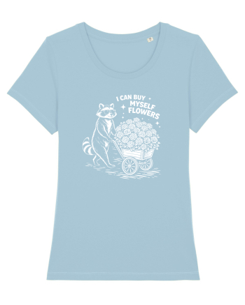I Can Buy Myself Flowers Sky Blue