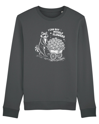 I Can Buy Myself Flowers Anthracite