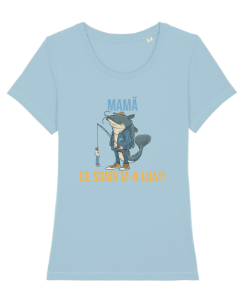 MAMA, CE SOMN M-A LUAT! Sky Blue