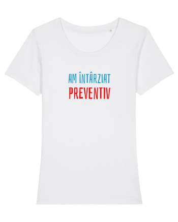 AM INTARZIAT PREVENTIV White