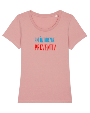 AM INTARZIAT PREVENTIV Canyon Pink