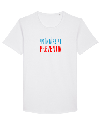 AM INTARZIAT PREVENTIV White