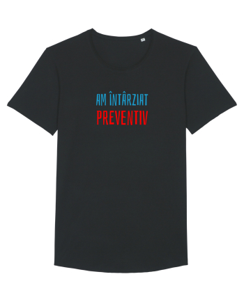 AM INTARZIAT PREVENTIV Black