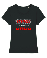STRESS is hellava drug Tricou mânecă scurtă guler larg fitted Damă Expresser