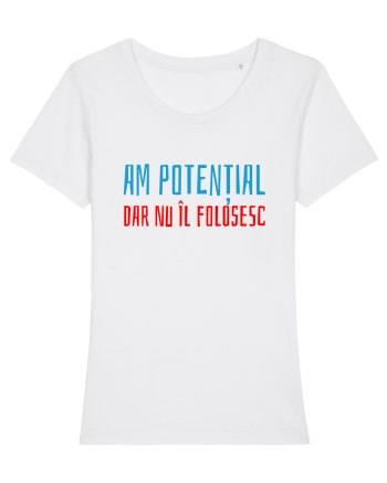 AM POTENTIAL, DAR NU IL FOLOSESC White