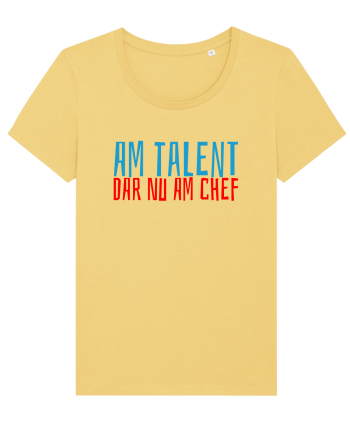 AM TALENT, DAR NU AM CHEF Jojoba
