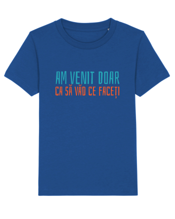 AM VENIT DOAR CA SA VAD CE FACETI 2 Majorelle Blue