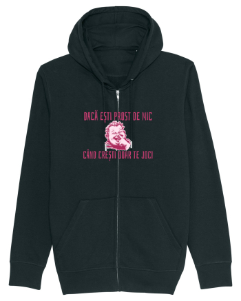 DACA ESTI PROST DE MIC, CAND CRESTI DOAR TE JOCI Black