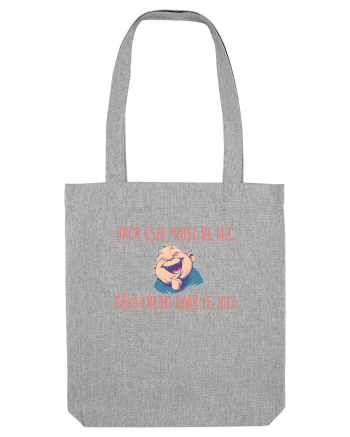 DACA ESTI PROST DE MIC, CAND CRESTI DOAR TE JOCI 2 Heather Grey