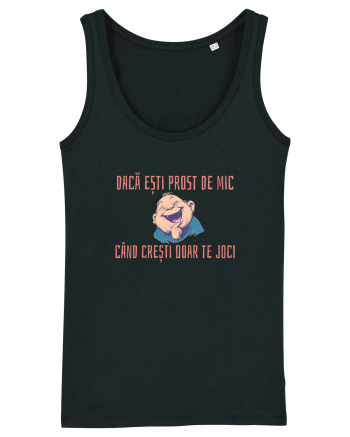 DACA ESTI PROST DE MIC, CAND CRESTI DOAR TE JOCI 2 Black