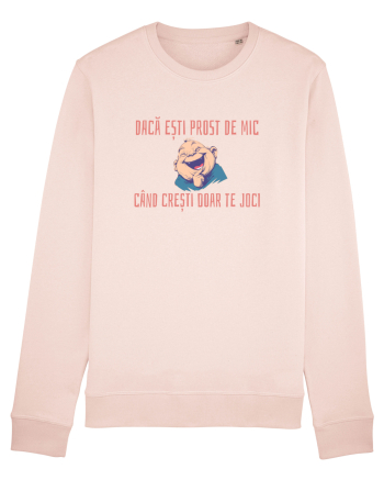 DACA ESTI PROST DE MIC, CAND CRESTI DOAR TE JOCI 2 Candy Pink