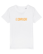 E COMPLICAT Tricou mânecă scurtă  Copii Mini Creator