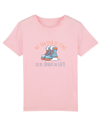 MI-ERA DOR DE TINE... CA DE ZAPADA IN GHETE Cotton Pink