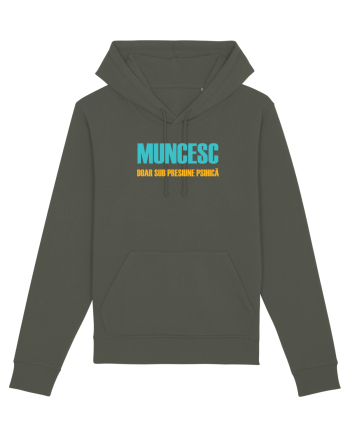 MUNCESC DOAR SUB PRESIUNE PSIHICA Khaki