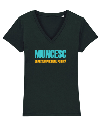 MUNCESC DOAR SUB PRESIUNE PSIHICA Black