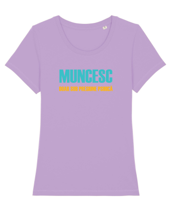 MUNCESC DOAR SUB PRESIUNE PSIHICA Lavender Dawn