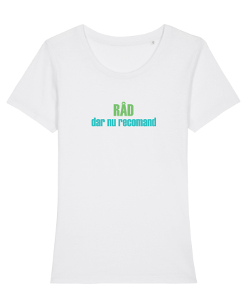 RÂD, DAR NU RECOMAND White