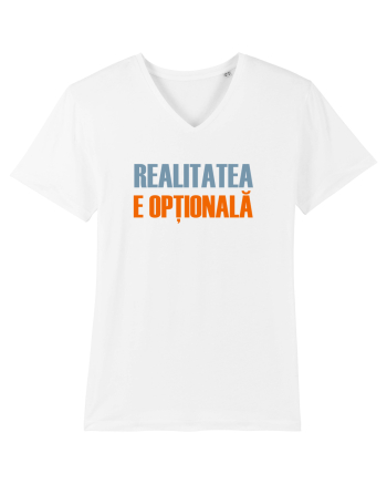 REALITATEA E OPTIONALA White