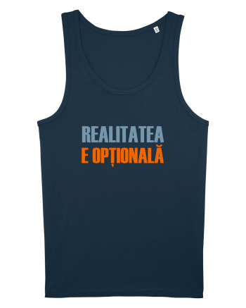 REALITATEA E OPTIONALA Navy