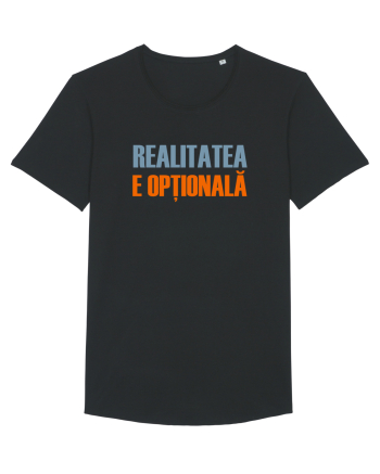 REALITATEA E OPTIONALA Black