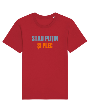 STAU PUTIN SI PLEC Red