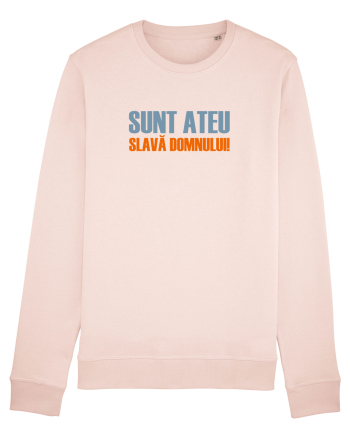SUNT ATEU, SLAVA DOMNULUI! Candy Pink