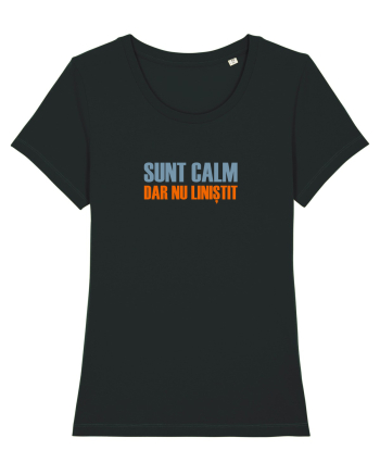 SUNT CALM, DAR NU LINISTIT Black
