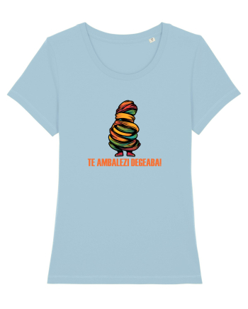 TE AMBALEZI DEGEABA! - TE  ENERVEZI DEGEABA 3 Sky Blue