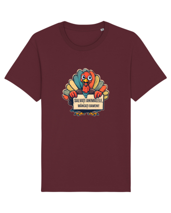 SALVATI ANIMALELE, MANCATI OAMENI - umor absurd - curcan Burgundy