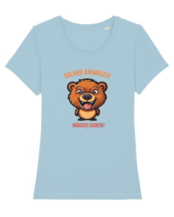 SALVATI ANIMALELE, MANCATI OAMENI - umor absurd - urs Sky Blue