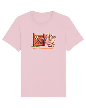 TE UITI CA VITELUL LA POARTA NOUA 2 Cotton Pink