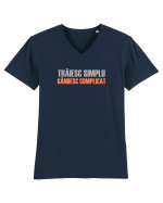 TRAIESC SIMPLU. GANDESC COMPLICAT Tricou mânecă scurtă guler V Bărbat Presenter