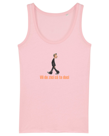 VII DE ZICI CA TE DUCI Cotton Pink