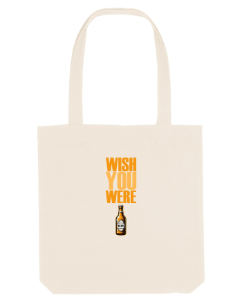 WISH YOU WERE ... BEER 1 Natural