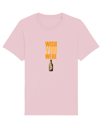 WISH YOU WERE ... BEER 1 Cotton Pink