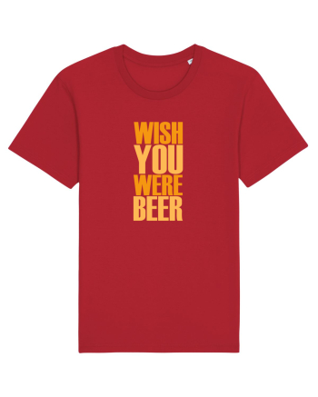 WISH YOU WERE ... BEER 3 Red