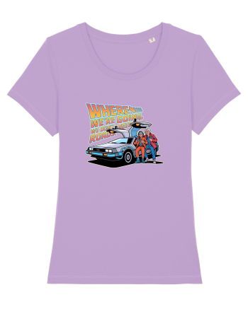WHERE WE`RE GOING, WE DON`T NEED ROADS Lavender Dawn
