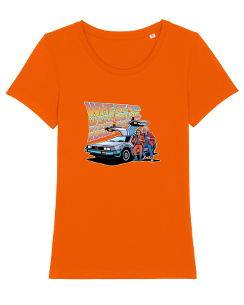 WHERE WE`RE GOING, WE DON`T NEED ROADS Bright Orange