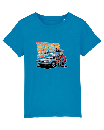 WHERE WE`RE GOING, WE DON`T NEED ROADS Azur