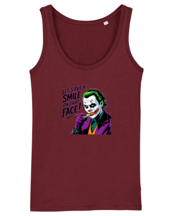 LET`S PUT A SMILE ON THAT FACE! 2 Burgundy