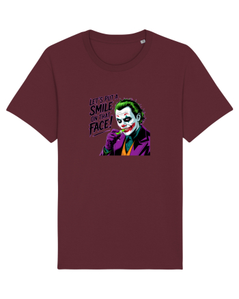 LET`S PUT A SMILE ON THAT FACE! 2 Burgundy