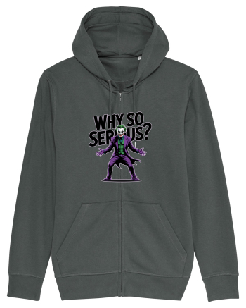 WHY SO SERIOUS? DE CE ESTI ASA SERIOS / SERIOASA? Anthracite