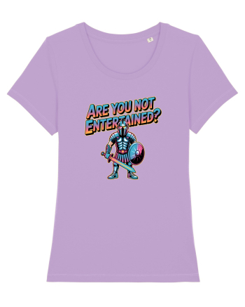 ARE YOU NOT ENTERTAINED? Lavender Dawn