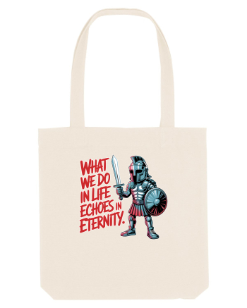WHAT WE DO IN LIFE ECHOES IN ETERNITY- CEEA CE FACEM IN VIATA ARE ECOU  Natural