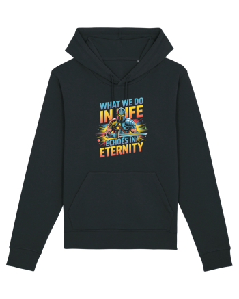 WHAT WE DO IN LIFE ECHOES IN ETERNITY- CEEA CE FACEM IN VIATA ARE ECOU 2 Black