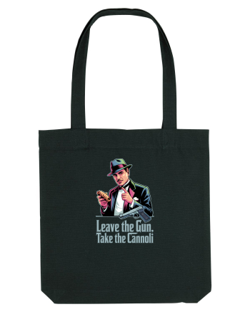 LEAVE THE GUN, TAKE THE CANNOLI - LASA ARMA, IA PRAJITURA Black