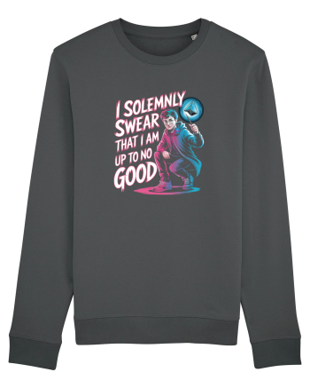 I SOLEMNLY SWEAR I AM UP TO NO GOOD - SUNT PUS PE RELE Anthracite