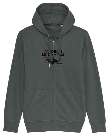 AN IDEA IS LIKE A VIRUS - O IDEE E CA UN VIRUS Anthracite